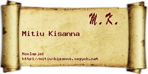 Mitiu Kisanna névjegykártya
